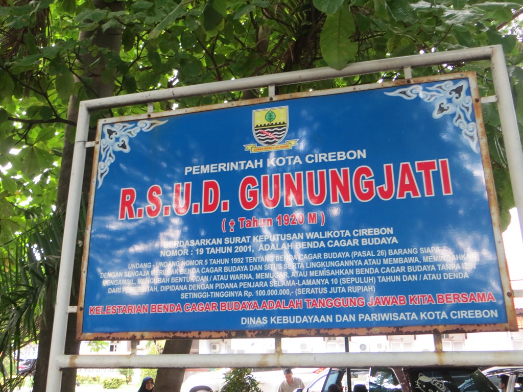 RSUD Gunung Jati Cirebon menjadi cagar budaya yang dilindungi oleh pemerintah.