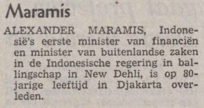 Surat kabar berbahasa Belanda mengabarkan A. Maramis dalam usia 80 tahun pada 1977.