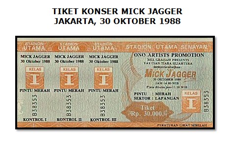 Tiket masuk konser Mick Jagger di Senayan, Jakarta.