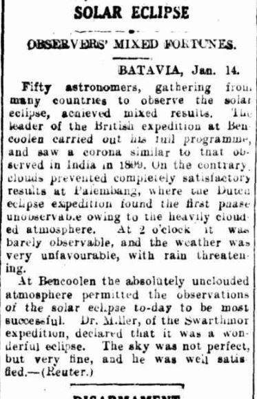 Surat kabar The Examiner Saturday mengabarkan pengamatan gerhana matahari total di Bengkulu sukses dilakukan karena dukungan cuaca yang tidak berawan.