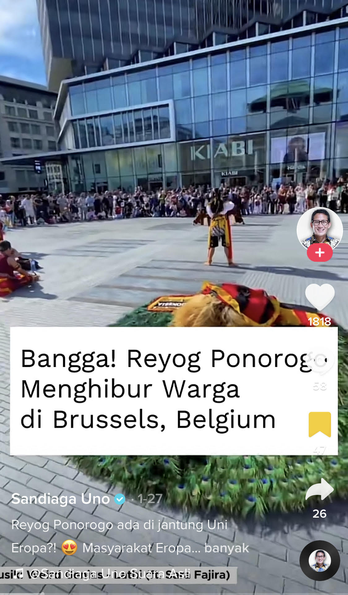 Sandiaga Uno memposting pertunjukan Reyog Ponorogo di Brussels, Belgia