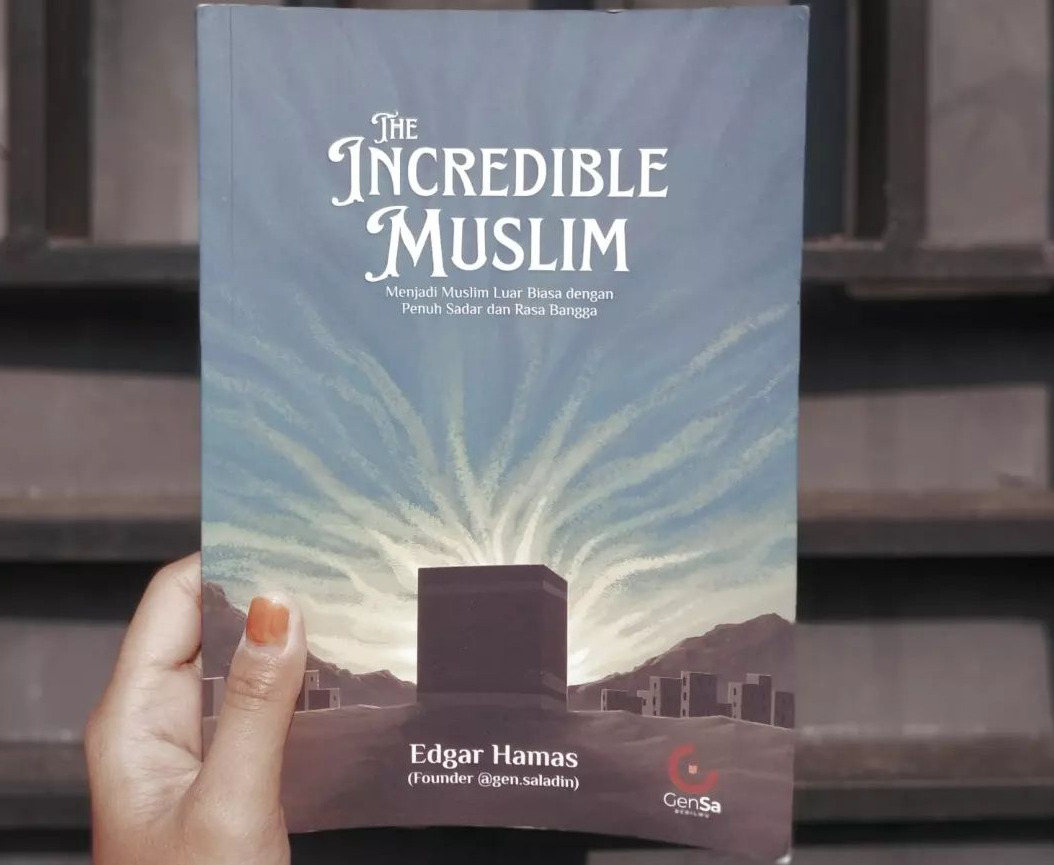 Buku The Incredible Muslim (Dokumentasi pribadi)