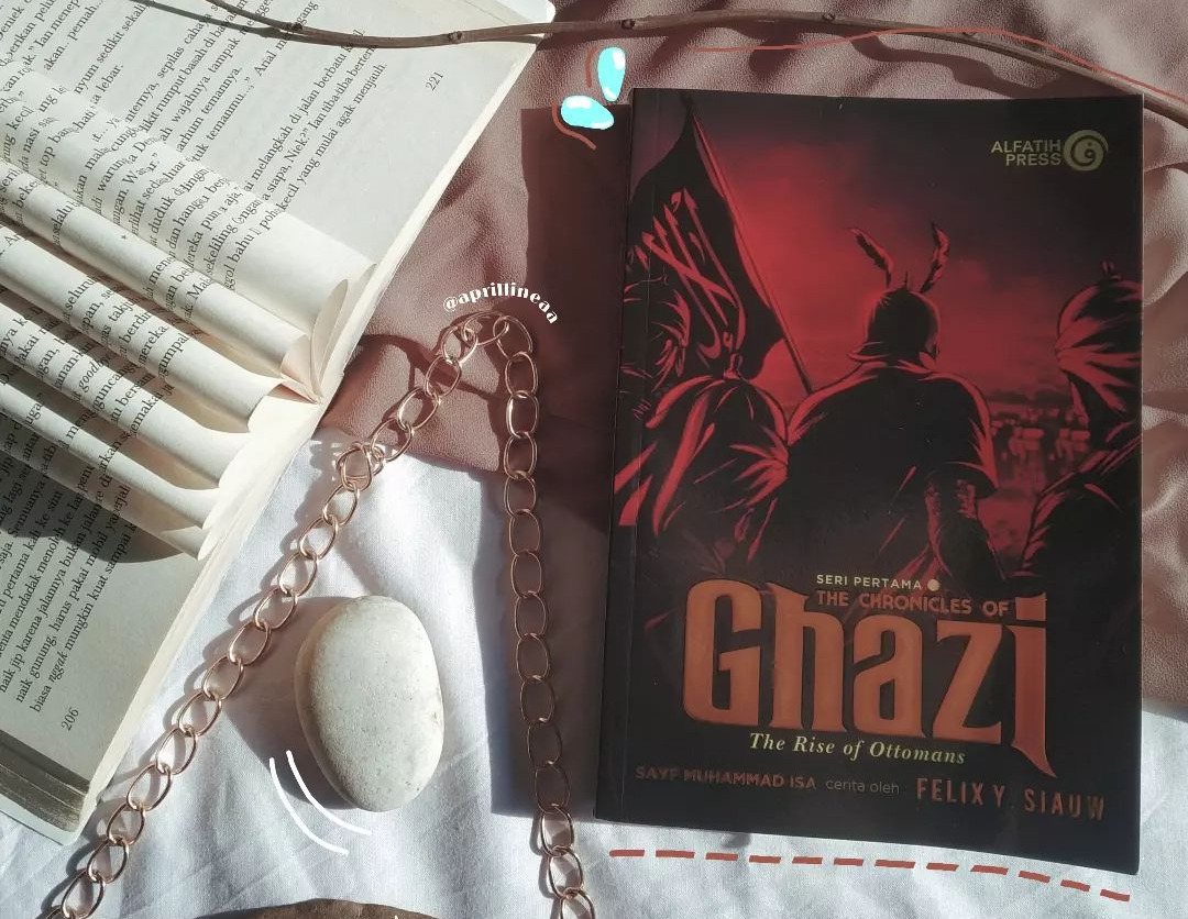 Buku The Chronicles of Ghazi (Dokumentasi pribadi)