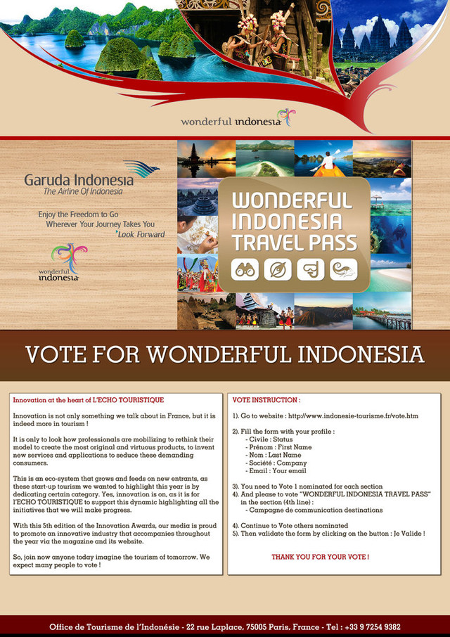 Tata Cara memilih Wonderful Indonesia dan Garuda Indonesia di kompetisi Pariwisata Lâ€™Echo Touristique 2016. 